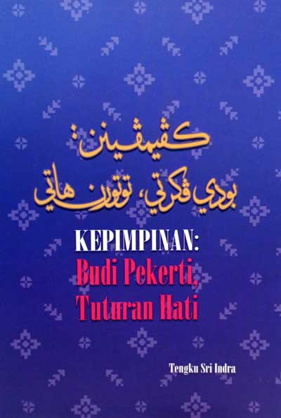 Kepimpinan: Budi Pekerti, Tuturan Hati