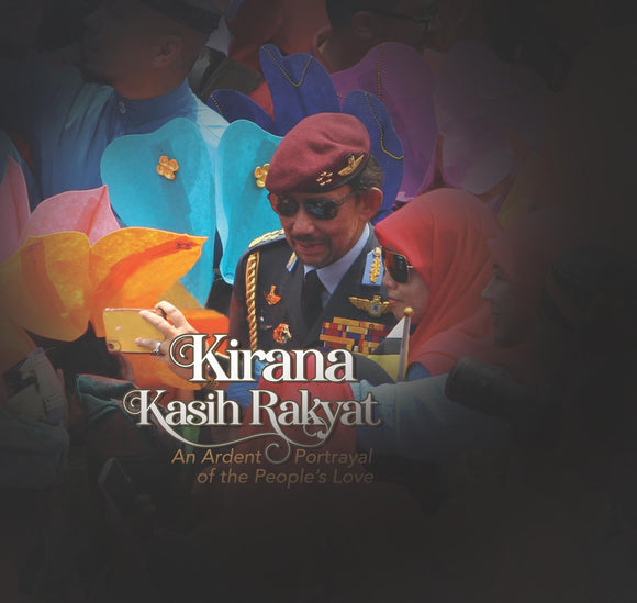 KIRANA KASIH RAKYAT An Ardent Portrayal of the People's Love