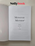 Monster Mother by Michael Hardy & Jay Gillies