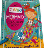 MY JUMBO COLOURING BOOK : MERMAID / PRINCESS