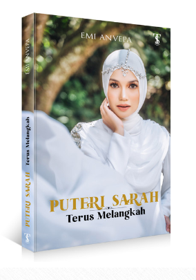 Puteri Sarah: Terus Melangkah