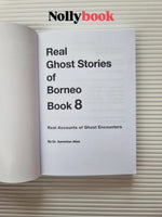 Real Ghost Stories of Borneo 8