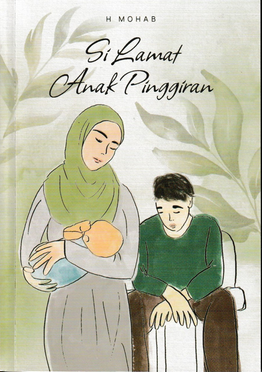 SI LAMAT ANAK PINGGIRAN H. MOHAB