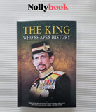 The King Who Shapes History