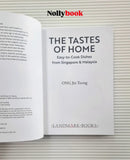 The Tastes Of Home : Easy-to-Cook from Singapore to Malaysia by Ong Jin Teong