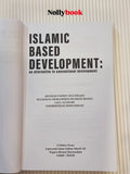Islamic Based Development: An Alternative to Conventional Development