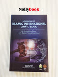 Introduction to Islamic International Law (Syiar): A Comparative Study with Modern International Law