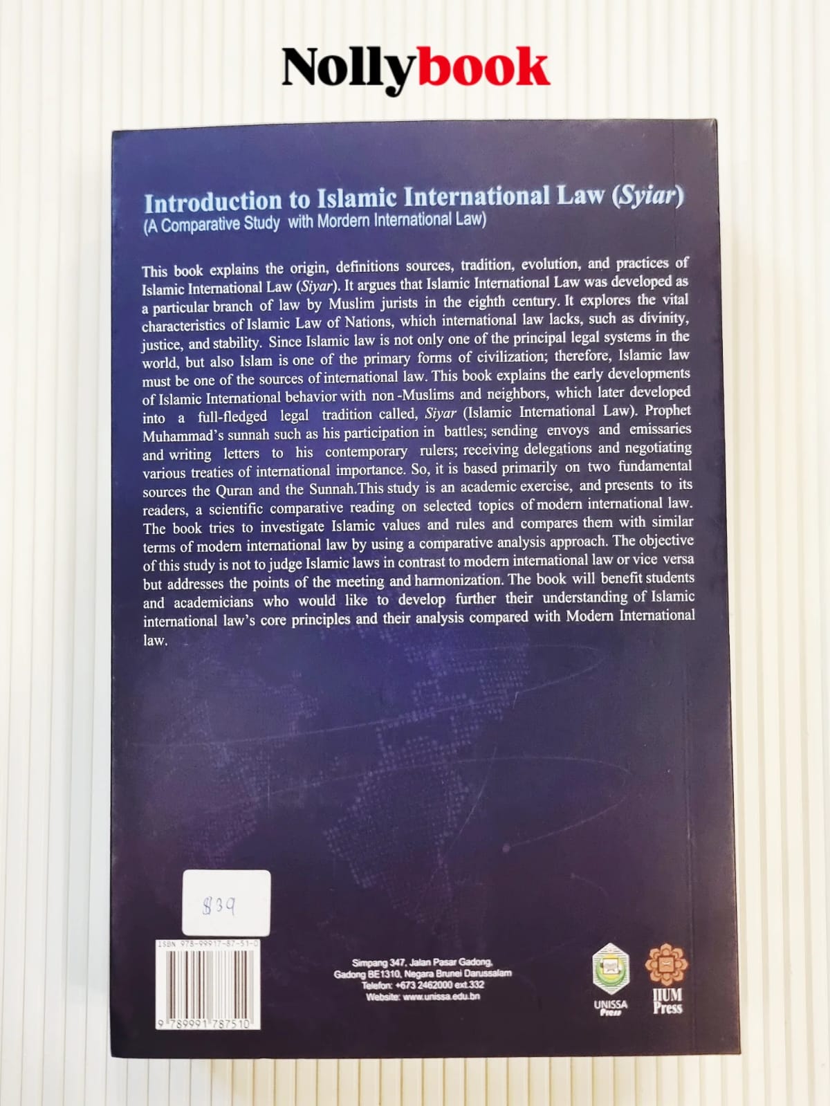 Introduction to Islamic International Law (Syiar): A Comparative Study with Modern International Law
