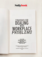 Strategies for Dealing with Workplace Problems