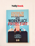 Strategies for Dealing with Workplace Problems