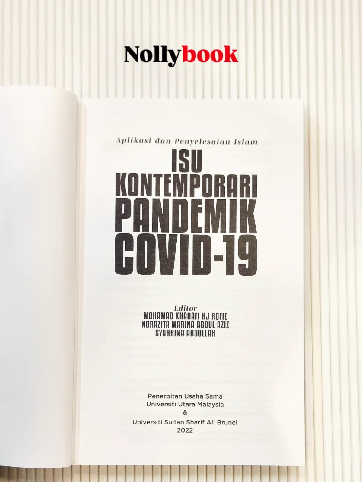 Aplikasi dan Penyelesaian Islam: Isu Kontemporari Pandemik COVID-19