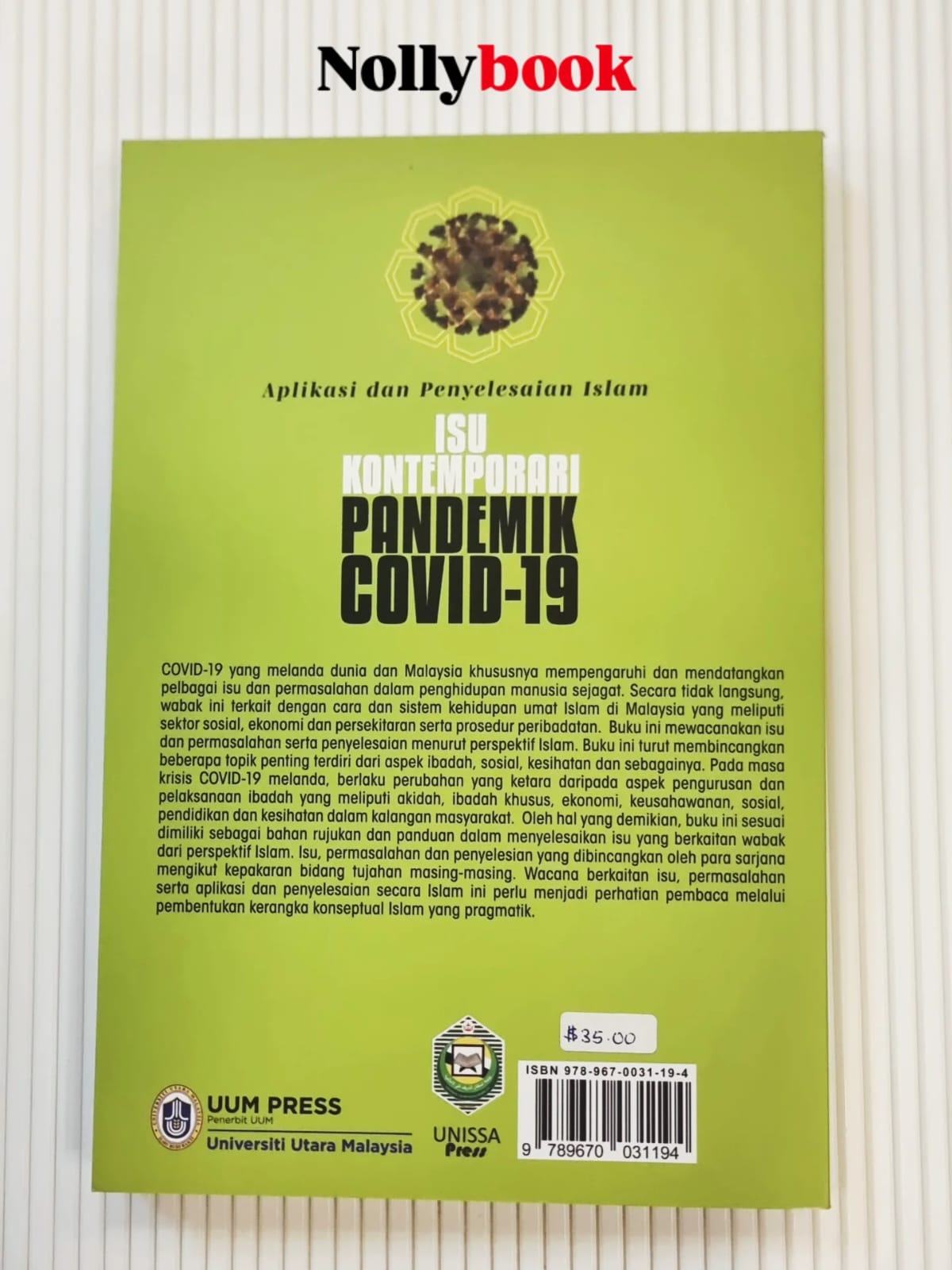 Aplikasi dan Penyelesaian Islam: Isu Kontemporari Pandemik COVID-19