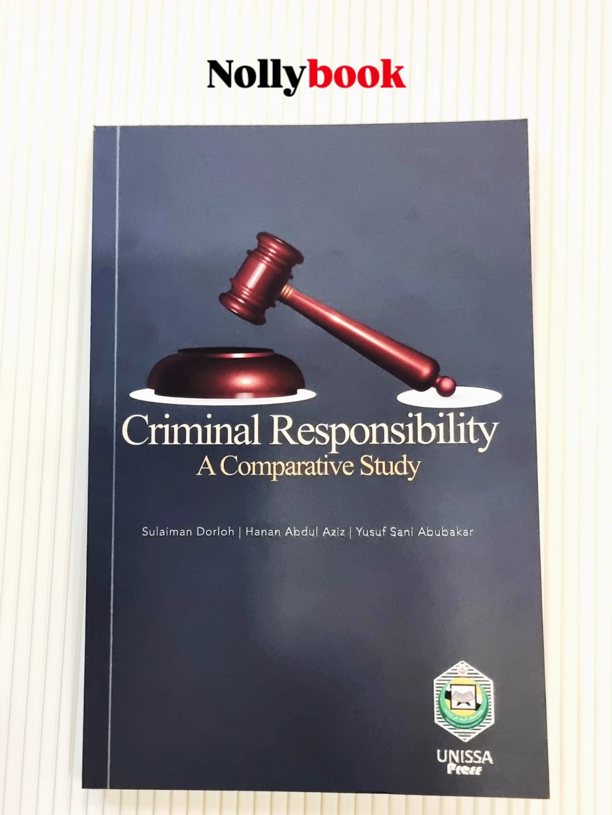 Criminal Responsibility: A Comparative Study