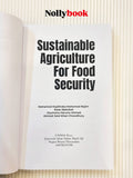 Sustainable Agriculture For Food Security