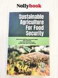 Sustainable Agriculture For Food Security