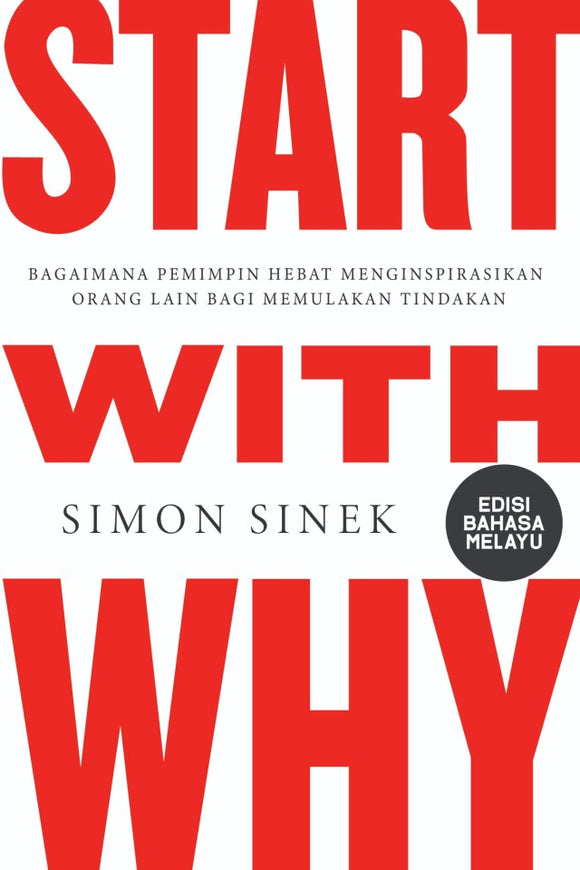 Start With Why - Edisi Bahasa Melayu (2024)