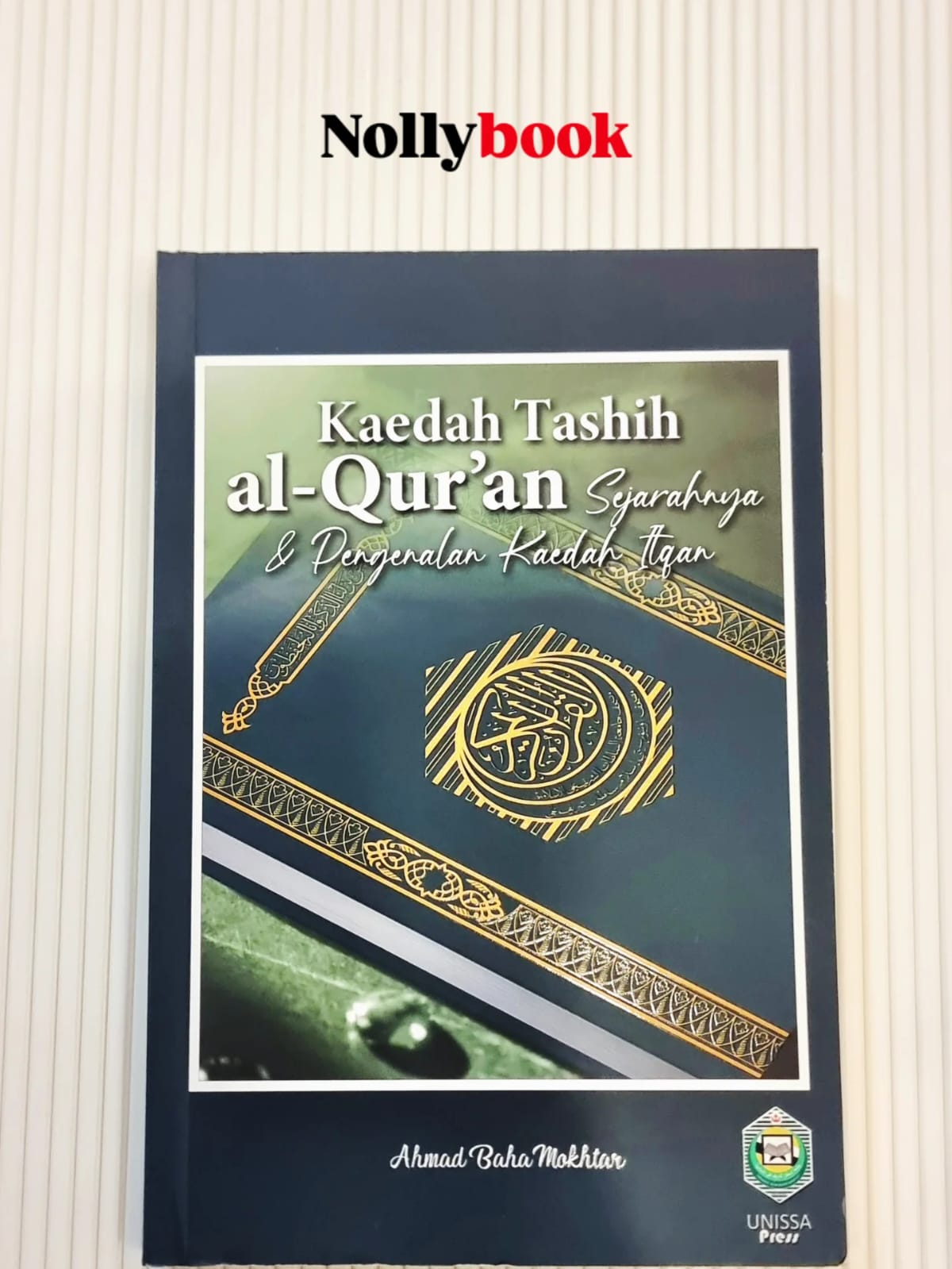 Kaedah Tashih al-Qur'an: Sejarahnya & Pengenalan Kaedah Itqan