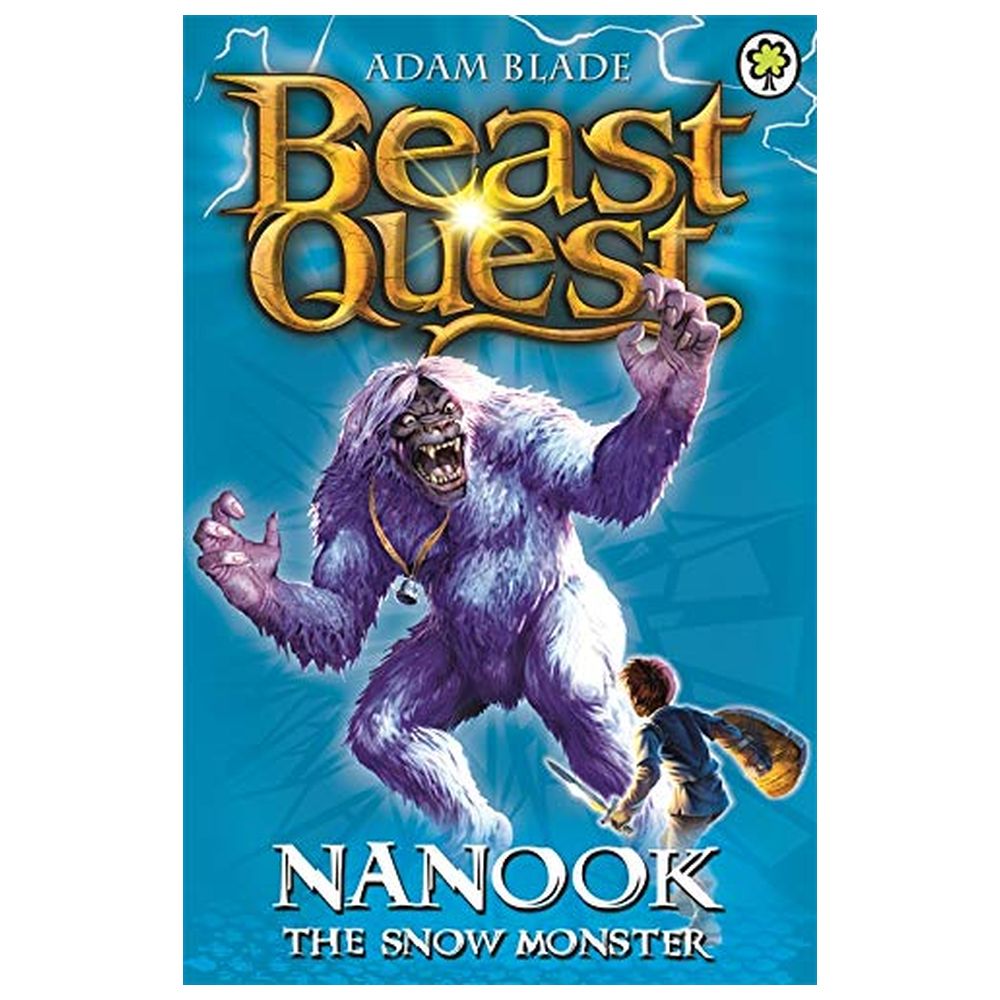 Beast Quest : Nanook the Snow Monster (Beast Quest: Series 1, Book 5)