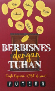 Berbisnes dengan Tuhan Pasti Dijamin 'KAYA' di sana!