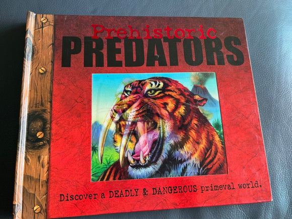 Prehistoric Predators by John Patience