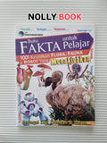 Buku Fakta untuk Pelakar 1001 Keunikan FLORA, FAUNA & ROBOT Yang Menakjubkan