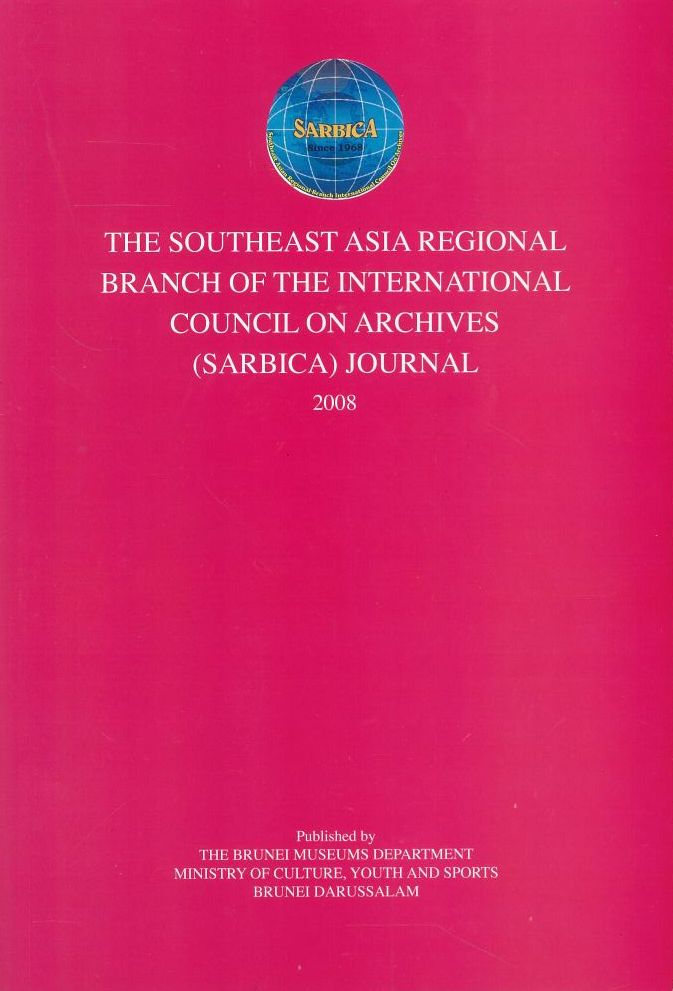 THE SARBICA JOURNAL 2008 BY THE BRUNEI MUSEUMS DEPT