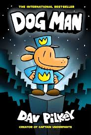 DOG MAN #1 BY DAV PILKEY H/C