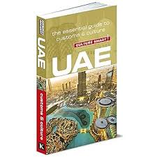 UAE - Culture Smart!: The Essential Guide to Customs & Culture