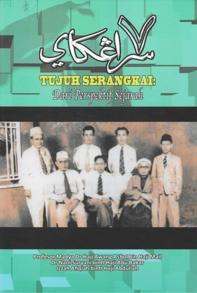 TUJUH SERANGKAI: DARI PERSPEKTIF SEJARAH