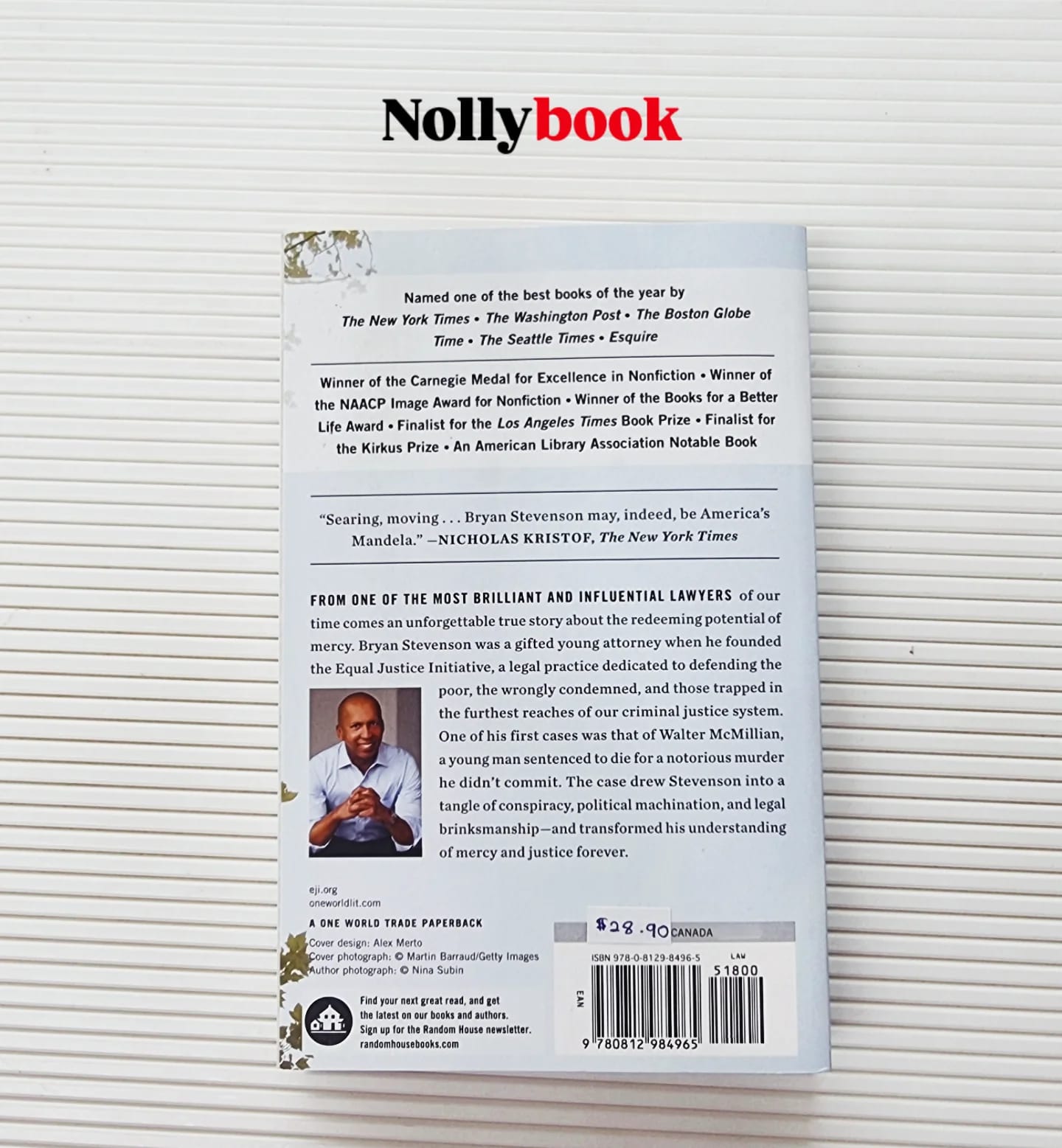 Just Mercy: A Story of Justice and Redemption by Bryan Stevenson