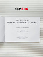 The Period of Japanese Occupation in Brunei