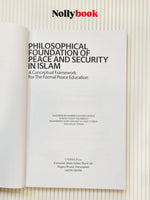 Philosophical Foundation of Peace and Security in Islam
