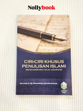 Ciri-Ciri Khusus Penulisan Islami Mengandungi Nilai Ukhrawi