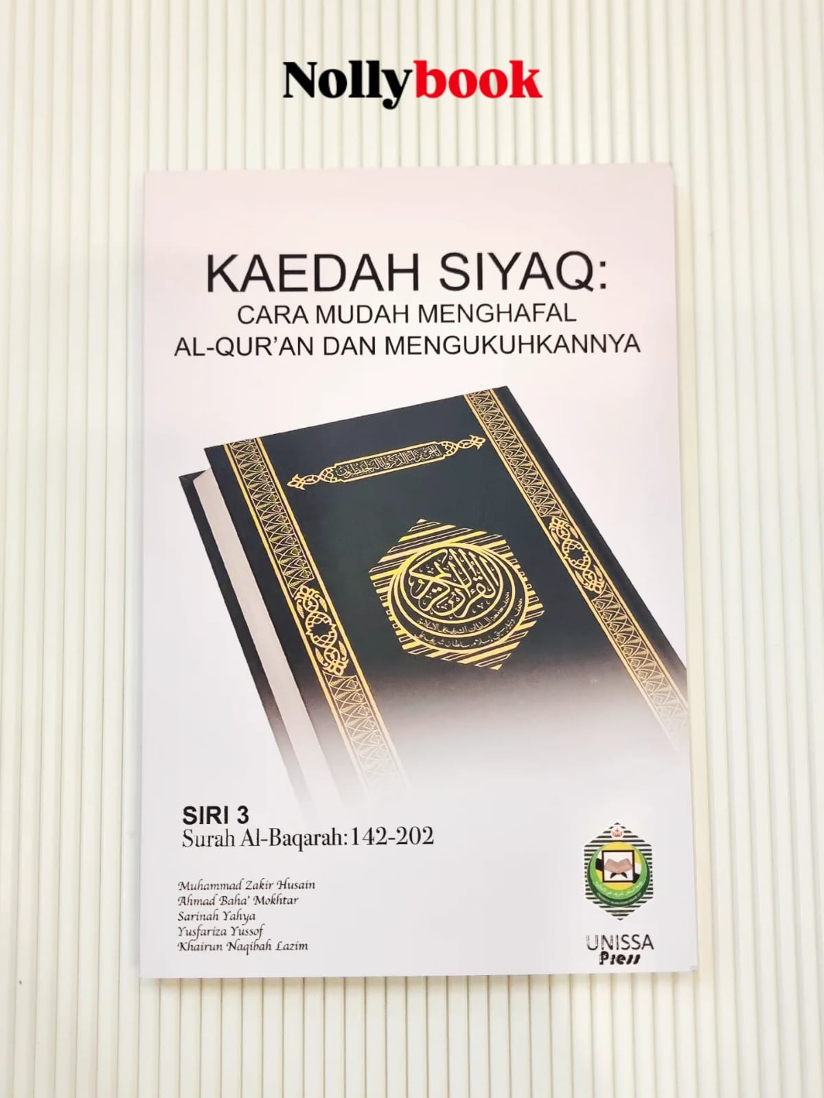 Kaedah Siyaq: Cara Mudah Menghafal Al-Qur'an & Mengukuhkannya (Siri 3)