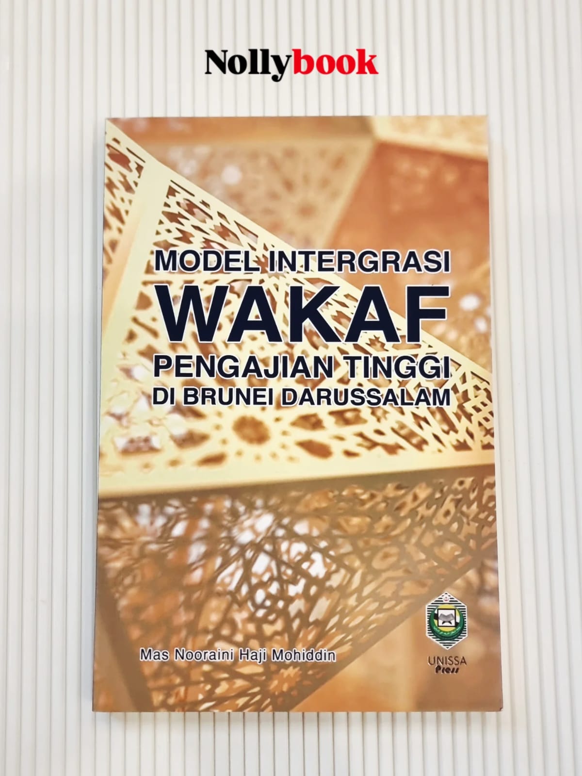 Model Integrasi Wakaf Pengajian Tinggi di Brunei Darussalam