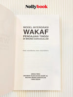 Model Integrasi Wakaf Pengajian Tinggi di Brunei Darussalam