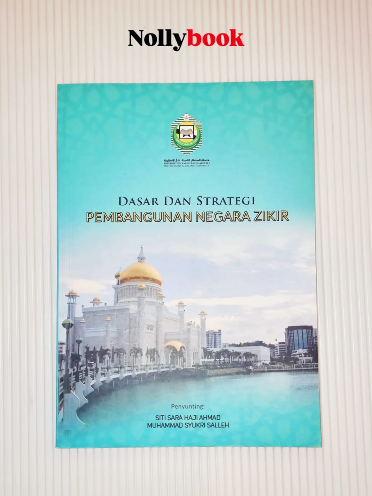 Dasar dan Strategi Pembangunan Negara Zikir