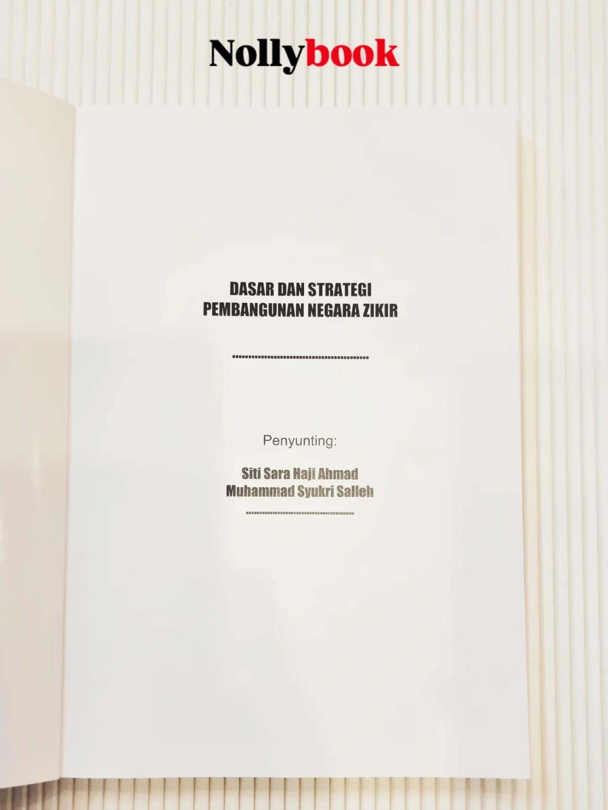 Dasar dan Strategi Pembangunan Negara Zikir