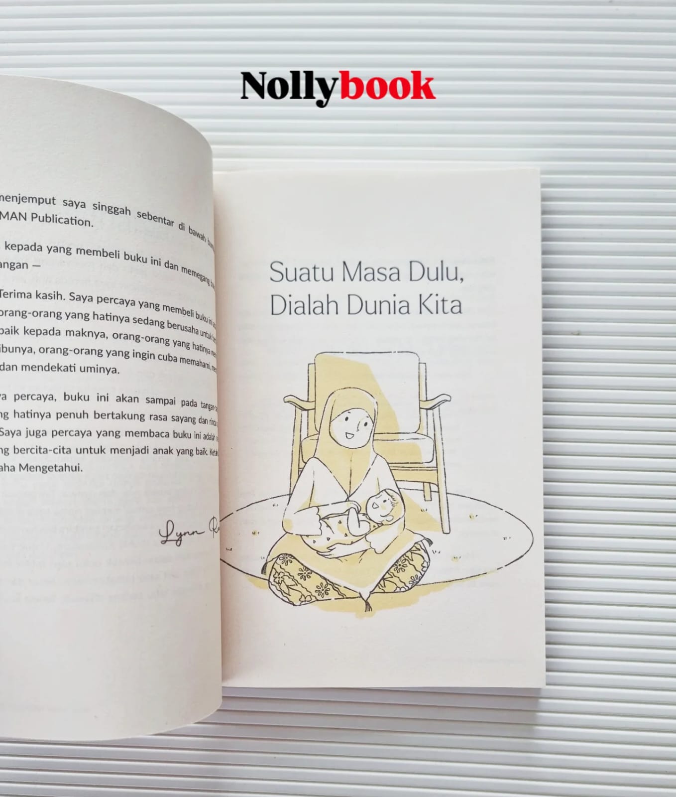 Hari-hari Terindah Bersama Mak by Lynn Razif