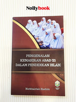 Pengenalan Kemahiran Abad 21 Dalam Pendidikan Islam