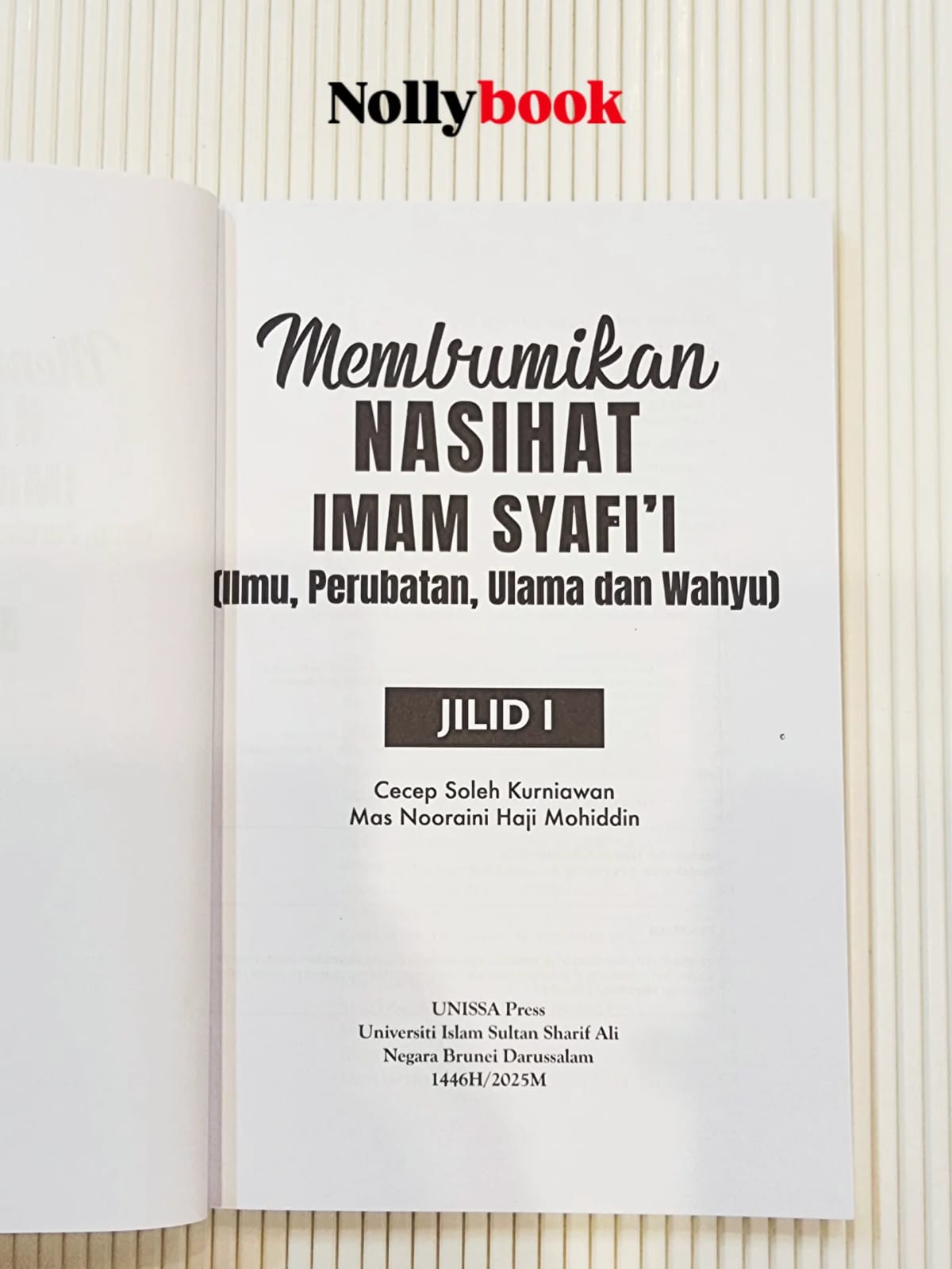 Membumikan Nasihat Imam Syafi'i: Ilmu, Perubatan, Ulama & Wahyu Jilid 1