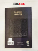 Takhrij Hadith: Penelitian & Penilaian Hadith