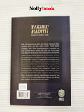 Takhrij Hadith: Penelitian & Penilaian Hadith