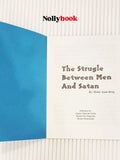 The Struggle Between Men And Satan By Mohd. Azam