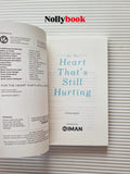 For The Heart That's Still Hurting by Iffah Nizar