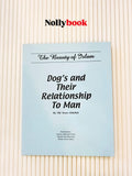 Dog's and Their Relationship To Man by Md. Yunus Abdullah