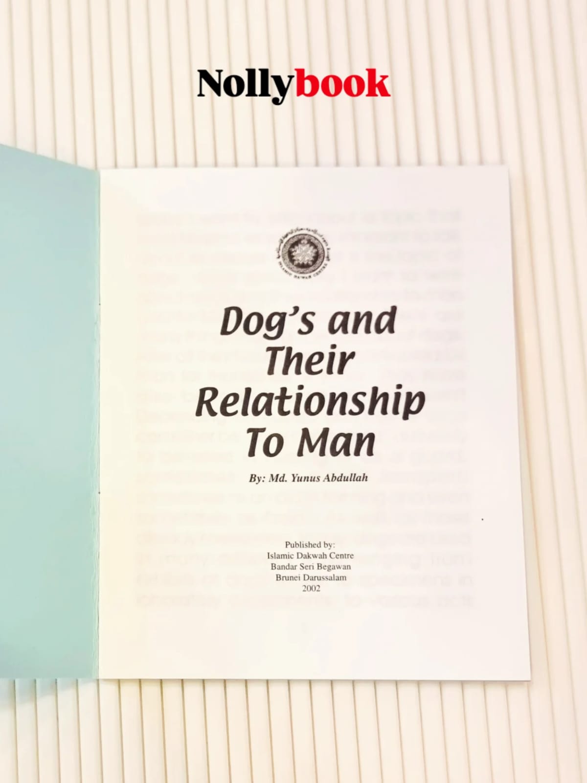 Dog's and Their Relationship To Man by Md. Yunus Abdullah
