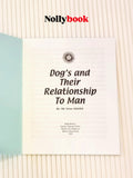 Dog's and Their Relationship To Man by Md. Yunus Abdullah