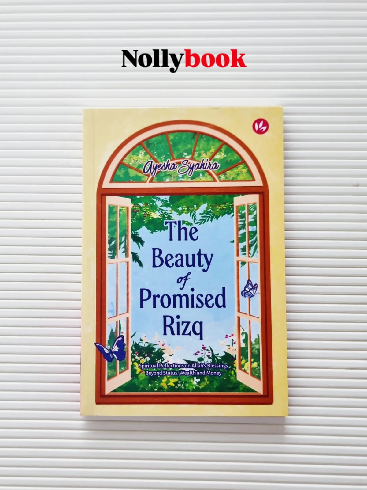 The Beauty of Promised Rizq by Ayesha Syahira