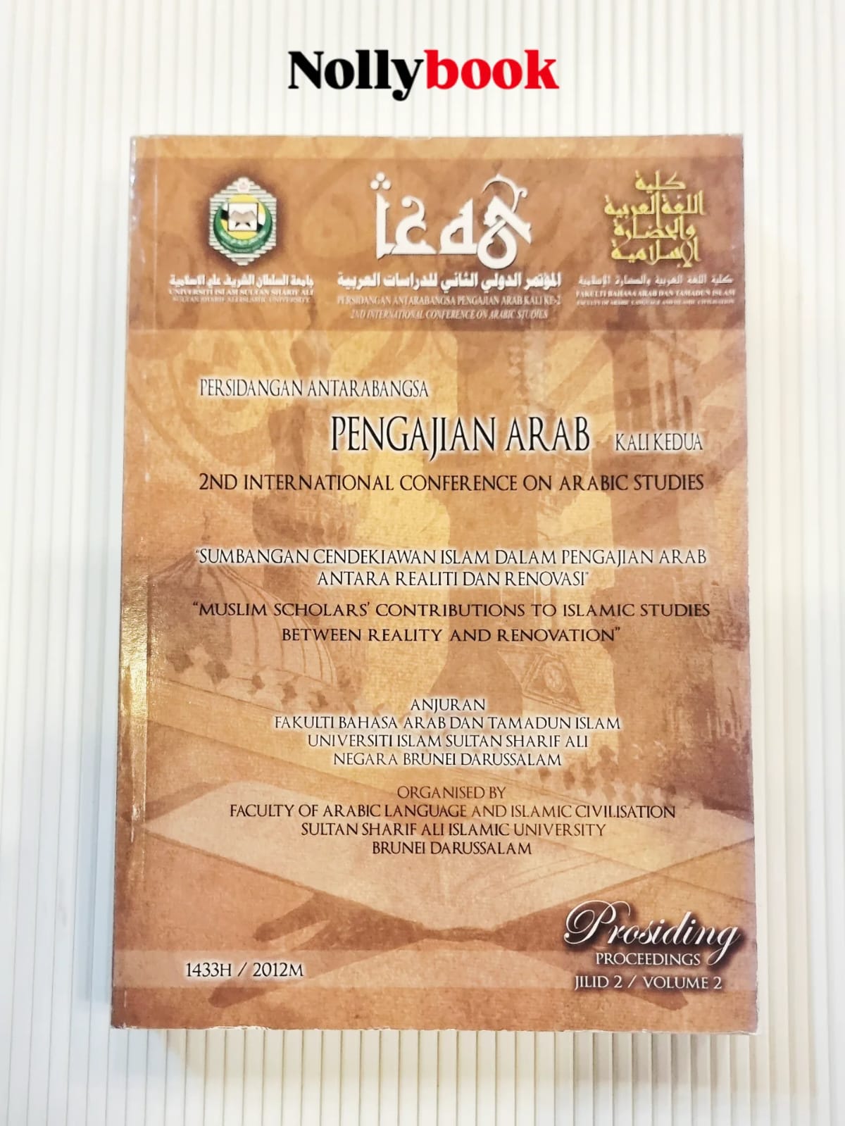Proceedings of the 2nd International Conference on Arabic Studies (ICAS 2012)